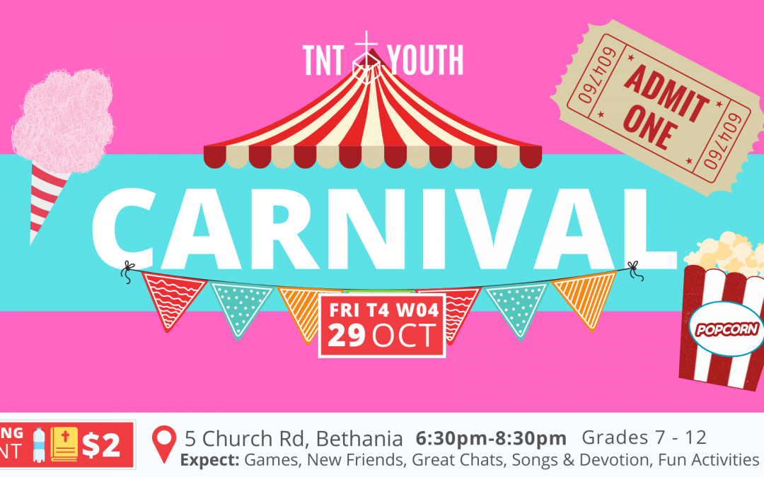 TNT Term 4 Week 04 – Carnival!